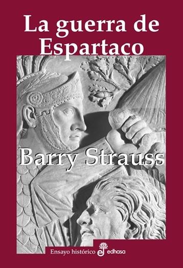 LA GUERRA DE ESPARTACO | 9788435027649 | STRAUSS, BARRY S. | Llibres Parcir | Llibreria Parcir | Llibreria online de Manresa | Comprar llibres en català i castellà online