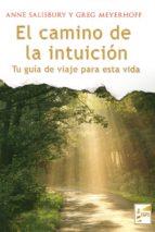 CAMINO DE LA INTUICION,EL | 9788494116988 | SALISBURY,ANNE | Llibres Parcir | Librería Parcir | Librería online de Manresa | Comprar libros en catalán y castellano online