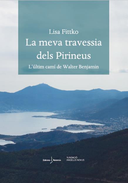 LA MEVA TRAVESSIA DELS PIRINEUS | 9788412425215 | FITTKO, LISA | Llibres Parcir | Llibreria Parcir | Llibreria online de Manresa | Comprar llibres en català i castellà online