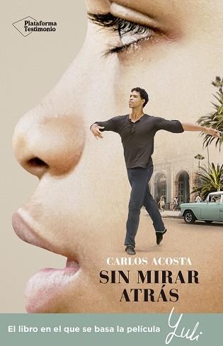 SIN MIRAR ATRÁS | 9788417622084 | ACOSTA, CARLOS | Llibres Parcir | Librería Parcir | Librería online de Manresa | Comprar libros en catalán y castellano online