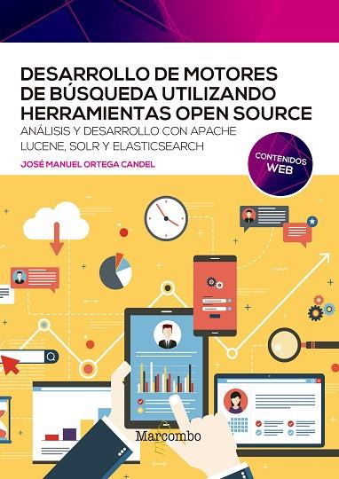 DESARROLLO DE MOTORES DE BÚSQUEDA UTILIZANDO HERRAMIENTAS OPEN SOURCE | 9788426733115 | ORTEGA CANDEL, JOSÉ MANUEL | Llibres Parcir | Librería Parcir | Librería online de Manresa | Comprar libros en catalán y castellano online