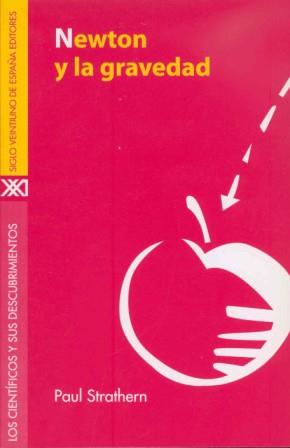 NEWTON Y LA GRAVEDAD | 9788432309847 | STRATHERN | Llibres Parcir | Librería Parcir | Librería online de Manresa | Comprar libros en catalán y castellano online