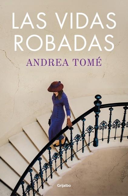 LAS VIDAS ROBADAS | 9788425370465 | TOMÉ, ANDREA | Llibres Parcir | Librería Parcir | Librería online de Manresa | Comprar libros en catalán y castellano online