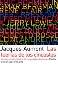 LAS TEORIAS DE LOS CINEASTAS | 9788449315800 | AUMONT JACQUES | Llibres Parcir | Llibreria Parcir | Llibreria online de Manresa | Comprar llibres en català i castellà online