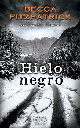 HIELO NEGRO | 9788416075195 | BECCA FITZPATRICK | Llibres Parcir | Librería Parcir | Librería online de Manresa | Comprar libros en catalán y castellano online