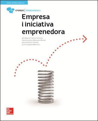 LA - EMPRESA I INICIATIVA EMPRENEDORA. | 9788448614287 | SALINAS SÁNCHEZ,JOSÉ MANUEL / ALONSO SÁNCHEZ,ARACELI / GÁNDARA MARTÍNEZ,FRANCISCO JAVIER | Llibres Parcir | Librería Parcir | Librería online de Manresa | Comprar libros en catalán y castellano online