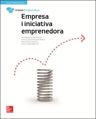 LA - EMPRESA I INICIATIVA EMPRENEDORA. | 9788448614287 | SALINAS SÁNCHEZ,JOSÉ MANUEL / ALONSO SÁNCHEZ,ARACELI / GÁNDARA MARTÍNEZ,FRANCISCO JAVIER | Llibres Parcir | Llibreria Parcir | Llibreria online de Manresa | Comprar llibres en català i castellà online