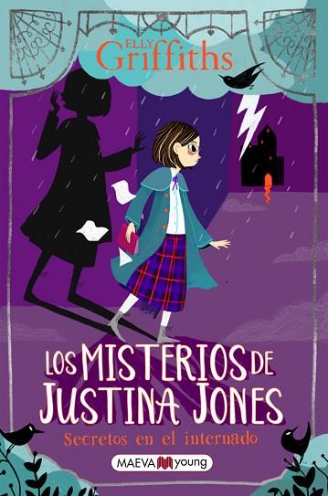 LOS MISTERIOS DE JUSTINA JONES: SECRETOS EN EL INTERNADO | 9788418184987 | GRIFFITHS, ELLY | Llibres Parcir | Librería Parcir | Librería online de Manresa | Comprar libros en catalán y castellano online