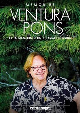 HE TASTAT MOLTS FRUITS DE L’ARBRE DE LA VIDA | 9788417188740 | PONS, VENTURA | Llibres Parcir | Llibreria Parcir | Llibreria online de Manresa | Comprar llibres en català i castellà online
