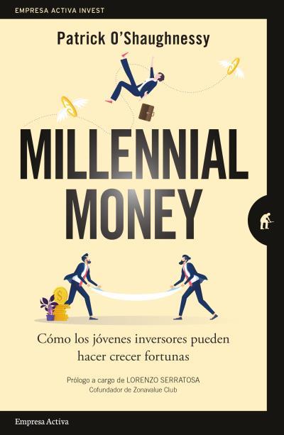 MILLENNIAL MONEY | 9788416997381 | PATRICK O'SHAUGHNESSY | Llibres Parcir | Librería Parcir | Librería online de Manresa | Comprar libros en catalán y castellano online