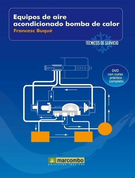 EQUIPOS AIRE ACONDICIONADO BOMBA DE CALOR | 9788426715463 | BUQUE FRANCESC | Llibres Parcir | Llibreria Parcir | Llibreria online de Manresa | Comprar llibres en català i castellà online