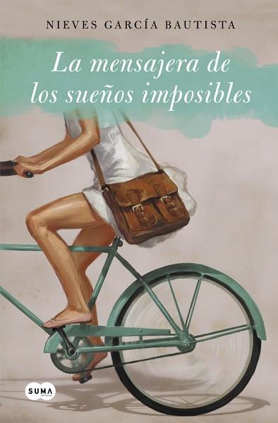 LA MENSAJERA DE SUEÑOS IMPOSIBLES | 9788483658468 | GARCIA BAUTISTA, NIEVES | Llibres Parcir | Llibreria Parcir | Llibreria online de Manresa | Comprar llibres en català i castellà online