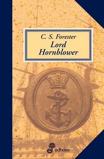 LORD HORNBLOWER | 9788435035361 | FORESTER C S | Llibres Parcir | Llibreria Parcir | Llibreria online de Manresa | Comprar llibres en català i castellà online