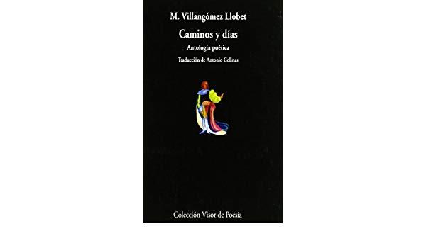 CAMINOS Y DÍAS | 9788475222578 | VILLANGÓMEZ LLOBET, M. | Llibres Parcir | Llibreria Parcir | Llibreria online de Manresa | Comprar llibres en català i castellà online