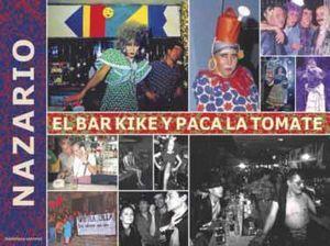 EL BAR KIKE Y PACA LA TOMATE | 9788491562795 | CIFRÉ, GUILLEM | Llibres Parcir | Llibreria Parcir | Llibreria online de Manresa | Comprar llibres en català i castellà online