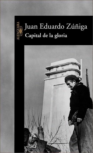 CAPITAL DE LA GLORIA | 9788420466125 | ZUÐIGA JUAN EDUARDO | Llibres Parcir | Librería Parcir | Librería online de Manresa | Comprar libros en catalán y castellano online