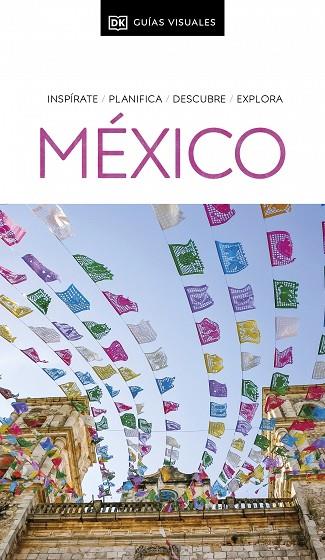 MÉXICO (GUÍAS VISUALES) | 9780241725672 | DK | Llibres Parcir | Librería Parcir | Librería online de Manresa | Comprar libros en catalán y castellano online