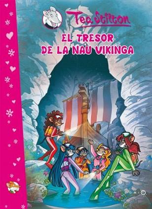 TEA STILTON comic EL TRESOR DE LA NAU VIKINGA | 9788499323794 | COMIC | Llibres Parcir | Librería Parcir | Librería online de Manresa | Comprar libros en catalán y castellano online