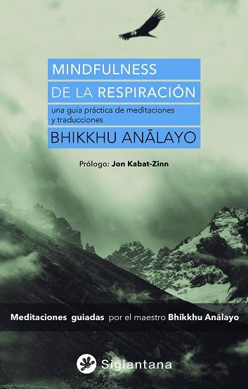 MINDFULNESS DE LA RESPIRACIÓN | 9788418556371 | ANALAYO, BHIKKHU | Llibres Parcir | Llibreria Parcir | Llibreria online de Manresa | Comprar llibres en català i castellà online