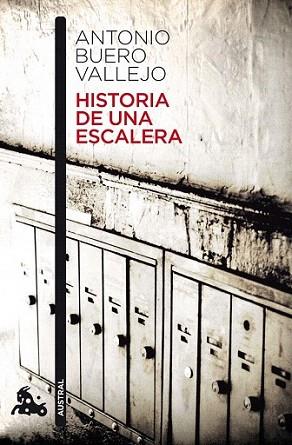 Historia de una escalera | 9788467033281 | Antonio Buero Vallejo | Llibres Parcir | Librería Parcir | Librería online de Manresa | Comprar libros en catalán y castellano online