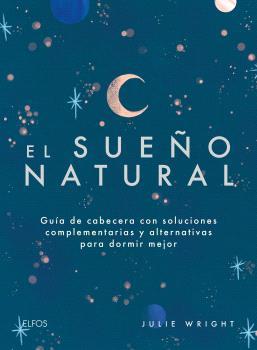 SUEÑO NATURAL | 9788410268579 | WRIGHT, JULIE | Llibres Parcir | Librería Parcir | Librería online de Manresa | Comprar libros en catalán y castellano online