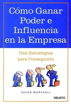 COMO GANAR PODER E INFLUENCIA EN LA EMPRESA | 9788423420506 | MARSHALL SUSAN | Llibres Parcir | Llibreria Parcir | Llibreria online de Manresa | Comprar llibres en català i castellà online