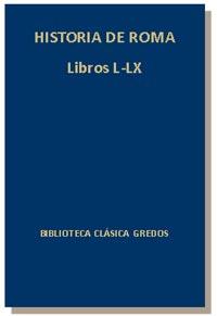 HISTORIA ROMANA LIBROS L LX col biblioteca clasica Gredos | 9788424920968 | DION CASIO | Llibres Parcir | Librería Parcir | Librería online de Manresa | Comprar libros en catalán y castellano online