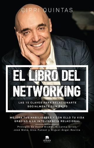 EL LIBRO DEL NETWORKING | 9788416928149 | QUINTAS TOMé, CIPRI | Llibres Parcir | Librería Parcir | Librería online de Manresa | Comprar libros en catalán y castellano online