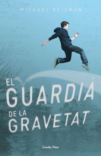 EL GUARDIA DE LA GRAVETAT | 9788499323831 | MICHAEL REISMAN | Llibres Parcir | Llibreria Parcir | Llibreria online de Manresa | Comprar llibres en català i castellà online