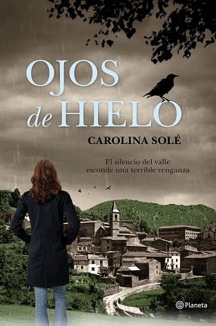 OJOS DE HIELO | 9788408059219 | CAROLINA SOLÉ | Llibres Parcir | Llibreria Parcir | Llibreria online de Manresa | Comprar llibres en català i castellà online