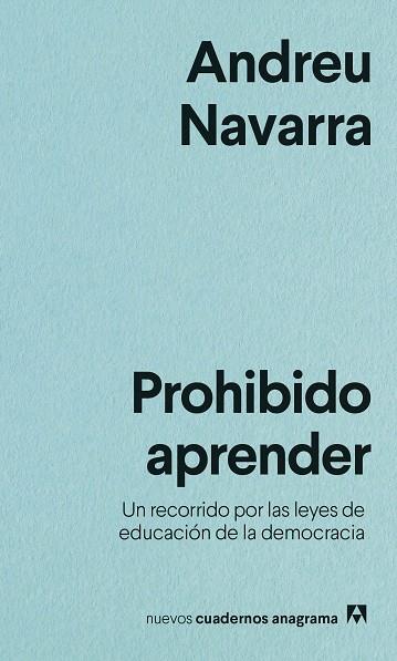 PROHIBIDO APRENDER | 9788433916525 | NAVARRA, ANDREU | Llibres Parcir | Librería Parcir | Librería online de Manresa | Comprar libros en catalán y castellano online