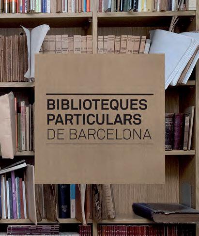 BIBLIOTEQUES PARTICULARS DE BARCELONA | 9788498505955 | SUBIRANA, JAUME | Llibres Parcir | Librería Parcir | Librería online de Manresa | Comprar libros en catalán y castellano online