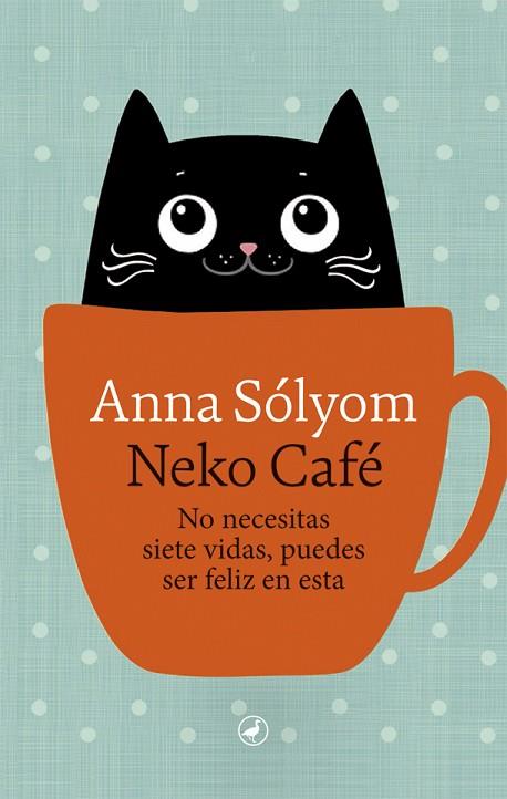 NEKO CAFÉ | 9788418059193 | SÓLYOM, ANNA | Llibres Parcir | Librería Parcir | Librería online de Manresa | Comprar libros en catalán y castellano online