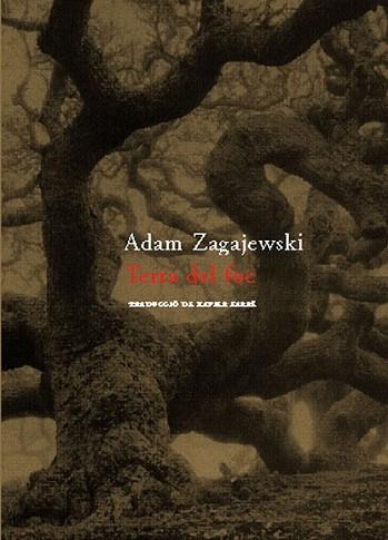 TERRA DEL FOC | 9788477274186 | ZAGAJEWSKI ADAM | Llibres Parcir | Librería Parcir | Librería online de Manresa | Comprar libros en catalán y castellano online