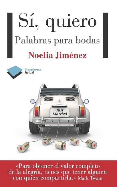 Sí, quiero | 9788415577072 | Jiménez González-Pellecín, Noelia | Llibres Parcir | Librería Parcir | Librería online de Manresa | Comprar libros en catalán y castellano online