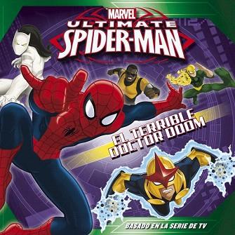 SPIDERMAN. EL TERRIBLE DOCTOR DOOM | 9788415343646 | MARVEL | Llibres Parcir | Librería Parcir | Librería online de Manresa | Comprar libros en catalán y castellano online