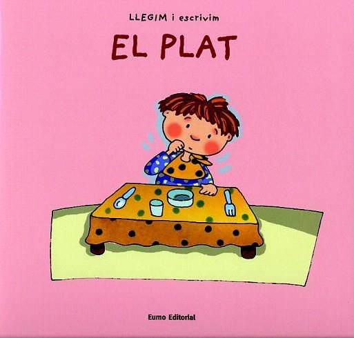 EL PLAT llegim i escrivim | 9788497661072 | Llibres Parcir | Librería Parcir | Librería online de Manresa | Comprar libros en catalán y castellano online