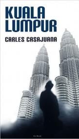 KUALA LUMPUR castella | 9788432296437 | CASAJUANA | Llibres Parcir | Librería Parcir | Librería online de Manresa | Comprar libros en catalán y castellano online