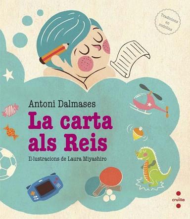 TRADICIONS EN RODOLINS : CARTA ALS REIS | 9788466139649 | DALMASES, ANTONI | Llibres Parcir | Librería Parcir | Librería online de Manresa | Comprar libros en catalán y castellano online