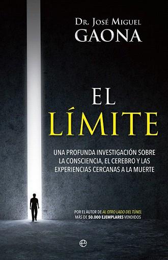 EL LÍMITE | 9788490604564 | GAONA, JOSÉ MIGUEL | Llibres Parcir | Librería Parcir | Librería online de Manresa | Comprar libros en catalán y castellano online