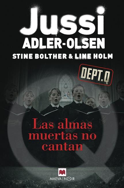 LAS ALMAS MUERTAS NO CANTAN | 9791388136351 | ADLER-OLSEN, JUSSI/BOLTHER, STINE/HOLM, LINE | Llibres Parcir | Llibreria Parcir | Llibreria online de Manresa | Comprar llibres en català i castellà online