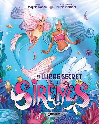 EL LLIBRE SECRET DE LES SIRENES | 9788448967390 | RONDA, MAGELA | Llibres Parcir | Llibreria Parcir | Llibreria online de Manresa | Comprar llibres en català i castellà online