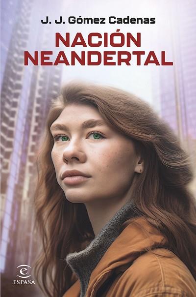 NACIÓN NEANDERTAL | 9788467072631 | GÓMEZ CADENAS, J. J. | Llibres Parcir | Llibreria Parcir | Llibreria online de Manresa | Comprar llibres en català i castellà online