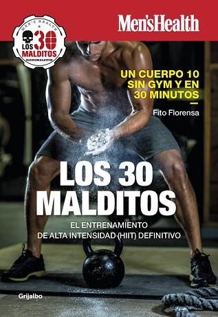 LOS 30 MALDITOS | 9788416895199 | MEN'S HEALTH/FITO FLORENSA | Llibres Parcir | Librería Parcir | Librería online de Manresa | Comprar libros en catalán y castellano online