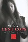 CENTS COPS DE RASPALL ABANS D'ANAR A DORMIR | 9788466404235 | MELISSA P | Llibres Parcir | Llibreria Parcir | Llibreria online de Manresa | Comprar llibres en català i castellà online