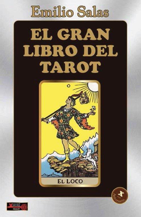 EL GRAN LIBRO DEL TAROT | 9788499177540 | SALAS, EMILIO | Llibres Parcir | Librería Parcir | Librería online de Manresa | Comprar libros en catalán y castellano online