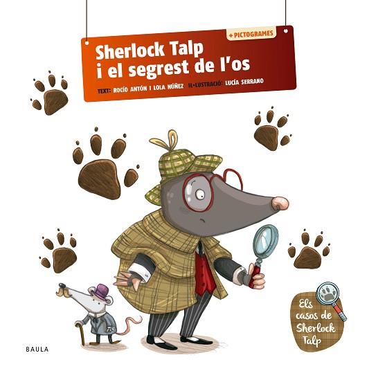 SHERLOCK TALP I EL SEGREST DE L'OS | 9788447954575 | ANTÓN BLANCO, ROCÍO/NUÑEZ MADRID, DOLORES | Llibres Parcir | Llibreria Parcir | Llibreria online de Manresa | Comprar llibres en català i castellà online