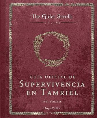 THE ELDER SCROLLS: GUÍA OFICIAL DE SUPERVIVENCIA EN TAMRIEL | 9788410644588 | SCHAFER, TORI | Llibres Parcir | Llibreria Parcir | Llibreria online de Manresa | Comprar llibres en català i castellà online