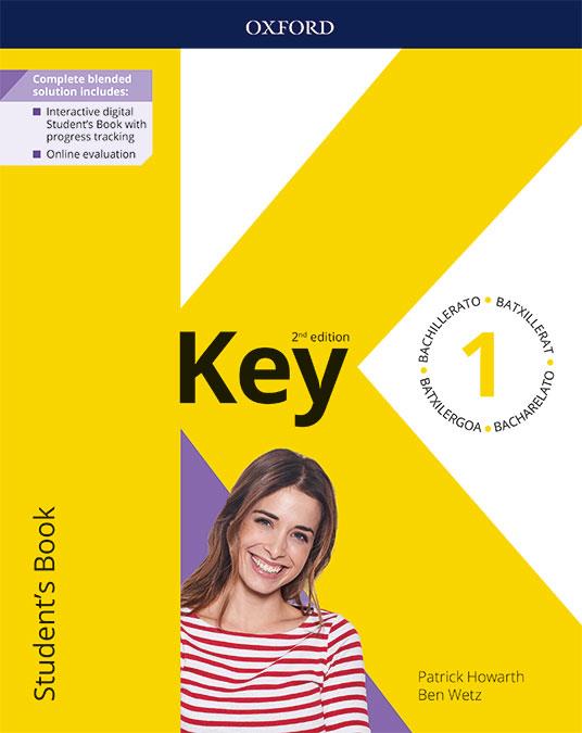 KEY TO BACHILLERATO 1. STUDENT'S BOOK. 2 EDITION | 9780194832564 | HOWARTH, PATRICK / WETZ, BEN | Llibres Parcir | Librería Parcir | Librería online de Manresa | Comprar libros en catalán y castellano online