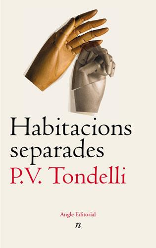 HABITACIONS SEPARADES | 9788488811905 | TONDELLI P V | Llibres Parcir | Librería Parcir | Librería online de Manresa | Comprar libros en catalán y castellano online